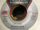 Solomon Burke: Cry To Me / Got To Get You Off My Mind 45 - Northern Soul NM