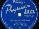 Jazz 78 BETTY CARTER On The Isle of May PROGRESSIVE JAZZ 801 gigi gryce