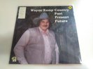 Wayne Kemp ?– Country Past Present Future NM Original Door Knob Record 1983 RARE