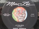 HEAR Harvey Anderson 45 Jivaro / Monday Night lounge exotica jazz tittyshaker