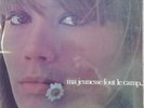 DISQUE 33 TOURS FRANCOISE HARDY MA JEUNESSE FOUT LE CAMP CLD 720 EXCELLENT ETAT