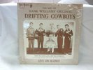 The Best Of Hank Williams' Original Drifting Cowboys LP SEALED  DEE CEE PROD.