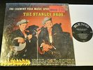 BLUEGRASS LP Stanley Brothers King 864 Country Folk Music Spotlight
