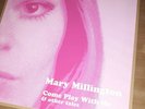 MARY MILLINGTON COME PLAY WITH ME & OTHER TALES  - Numbered Copy - 23 of 200 