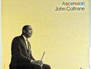 JOHN COLTRANE-ASCENSION-1965 ORANGE IMPULSE STEREO LP-VAN GELDER, EDITION 1