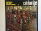 CAMBODGE   CAMBODIA TRADITIONAL MUSIC   IMPORT LP   GATEFOLD