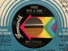 GENE CHANDLER 45 There Was A Time / Good Old Days FUNK SOUL on BRUNSWICK 1968
