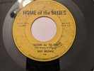 ROY BROWN  RARE  Rocking All The Time/Tired Of Being Alone- Home of the Blues.