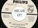 Magic Mushrooms PSYCH 45 (Philips 40483 PROMO) Look In My Face /Never Let Go