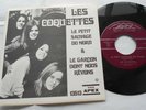 LES COQUETTES Le Garcon Dont Nous Revons NM- CANADA 1968 GIRL POP GROUP 45