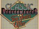 Ten Years After The Classic Performances Of - Blu... UK vinyl LP  record
