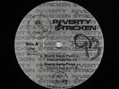 Poverty Stricken - Shorty Gatta Pistol 12