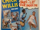 Chick Willis Stoop Down Baby Let Your Daddy See Vinyl LP La Val Record Blues