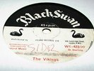 The Vikings UK Black Swan 45 Down by the riverside. Hear