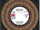 CARPENTERS Close To You / Kept On Loving You  A&M PROMO NM UNPLAYED 45