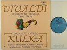 KULKA VIVALDI THE FOUR SEASONS VIOLIN MUZA ED.1 STEREO SXL 0587 NM