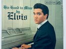ELVIS PRESLEY- USA WHITE TOP LABEL,STEREO HIS HAND IN MINE