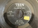 Royal Drifters, 'Teen 508, Da Kind & To Each His Own, GREAT rocker  ??