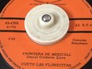 Dueto Las Florecitas-frontera De Mexicali-copistas Copotas-ranchera 45rpm DIMSA