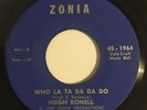 RARE MEMPHIS ROCKABILLY 45 Hugh Ronell WHO LA TA DA DO/JAG Zonia 4611  (VG+)