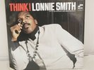 Think  Lonnie Smith with Lee Morgan And David Newman - Vinyl