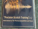 Precision Scratch Training #2 PhonosycographDisk