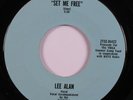 Northern Soul 45 LEE ALAN Set Me Free ZTSC-94422 VG+ HEAR
