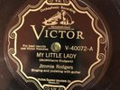 Victor 40072 Jimmie Rodgers MY LITTLE LADY 78rpm Country E+