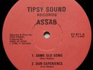 ASSAB Same Old Song / Our Experience TIPSY SOUND DEEP DIGI REGGAE 12