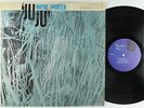 Wayne Shorter - Juju LP - Blue Note - BST 84182 RVG Shrink