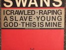 Swans - Young God rare EP on Homestead, HMS017- w/ insert - Nice