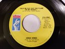 Ernie Hines ?– Help Me Put Out The Flame (In My Heart)  45 RPM  Stax 0063  EX