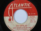 Funk 45 TONY ALVON & THE BELAIRS Sexy Coffee Pot ATLANTIC promo HEAR