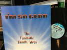 Fantastic Family Aires LP  I’m So Glad Gospel Roots BLACK GOSPEL SOUL FUNK R&B
