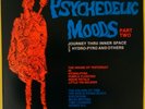 Psychedelic Moods, Part Two (1987 Cicadelic LP w/Hydro-Pyro +; the Deep) M-/EX