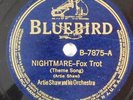 jazz 78 RPM ARTIE SHAW Nightmare BLUEBIRD V+ non stop flight art