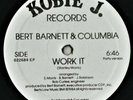 Bert Barnett & Columbia ?– Work It (Party Version) - 12