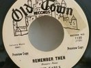 Earls Old Town 1130 REMEMBER THEN (GREAT RARE PROMO DOO WOP 45) PLAYS VG+