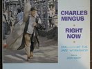 Charles Mingus ?– Right Now: Live At The Jazz Workshop 1966 PROMO Fantasy 6017