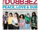 Dubbeez - Peace, Love & Dub (Vinyl LP - 2018 - EU - Original)