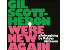 Scott-Heron Gil - We're New Again: A Reimagining by Makaya Mccraven