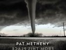 LP Pat Metheny - From This Place DOPPIO VINILE