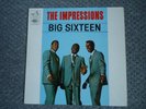 The Impressions ( Curtis Mayfield ) - Big Sixteen - Vinyl Album