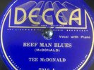 *RARE 78* TEE McDONALD / PEETIE WHEATSTRAW Decca 7018, 1934 “BEEF MAN BLUES”