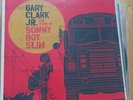 The Story Of Sonny Boy Slim - Gary Jr. Clark  Vinyl LP Schallplatte