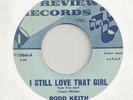 RODD KEITH : I Still Love That Girl / Sheridan (Preview 1066) Weird Song Poem 45