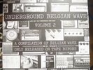 Underground Belgian Wave Volume 2 / Post Punk Minimal Wave Vinyl Compilation