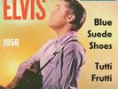 ELVIS PRESLEY Singel deutsche RCA Victor 47-6636 Blue Suede Shoes / Tutti Frutti