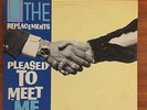 The Replacements LP Pleased To Meet Me Mint 1987 Paul Westerberg 1st Press Vinyl