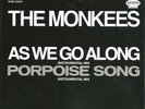 The Monkees As We Go Along/Porpoise Song 45 Rhino Handmade